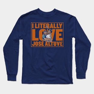 Jose Altuve Literally Love Long Sleeve T-Shirt